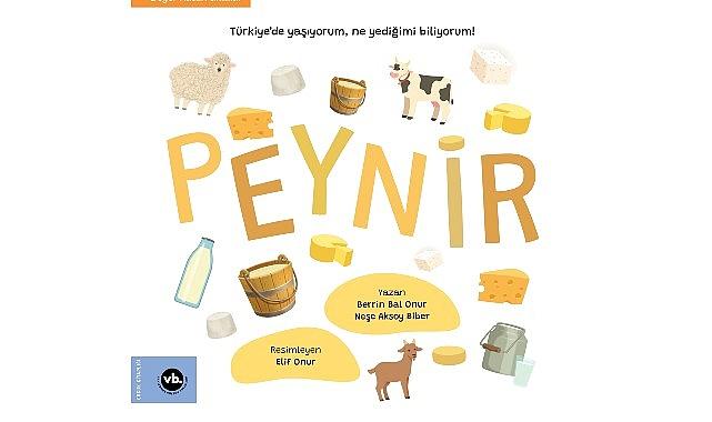 VakıfBank Kültür Yayınları'nın Lezzet Dolu Kitabı “Peynir" Dünyanın En İyisi Seçildi VakıfBank Kültür Yayınları'nın Lezzet Dolu Kitabı “Peynir" Dünyanın En İyisi Seçildi