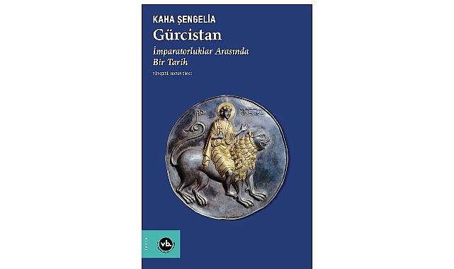 Kafkasya'nın Kalbi Gürcistan'a dair kapsamlı bir çalışma: “Gürcistan imparatorluklar arasında bir tarih" Kafkasya'nın Kalbi Gürcistan'a dair kapsamlı bir çalışma: “Gürcistan imparatorluklar arasında bir tarih"