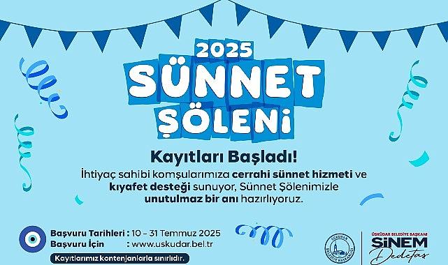 Üsküdar Belediyesi '2025 Sünnet Şöleni' Kayıtları Başladı Üsküdar Belediyesi '2025 Sünnet Şöleni' Kayıtları Başladı