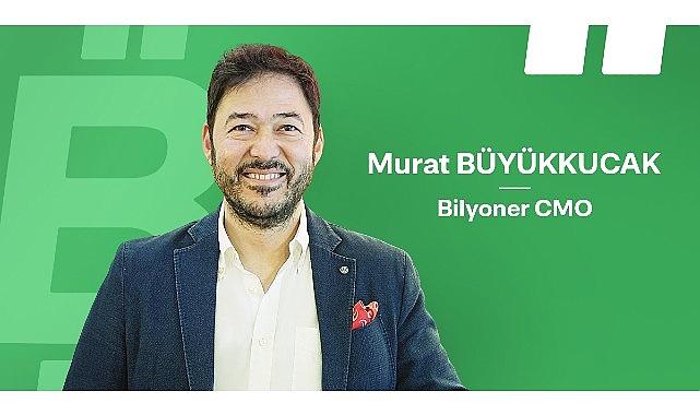 Bilyoner'de Üst Düzey Atama: Murat Büyükkucak Yeni CMO Oldu Bilyoner'de Üst Düzey Atama: Murat Büyükkucak Yeni CMO Oldu