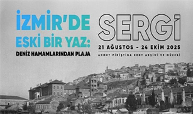 “İzmir'de Eski Bir Yaz: Deniz Hamamlarından Plaja" “İzmir'de Eski Bir Yaz: Deniz Hamamlarından Plaja"