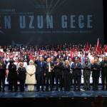 Erdoğan ‘En Uzun Gece’ temsiline katıldı: 15 Temmuz’un destanı sahnede anlatıldı