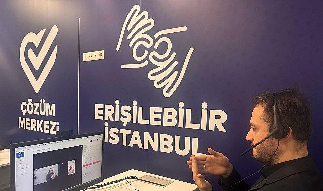İBB'den İşitme Engelliler İçin Görüntülü Çağrı Merkezi