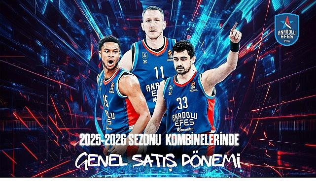 Anadolu Efes 2025-2026 sezonu kombinelerinde genel satış dönemi başladı Anadolu Efes 2025-2026 sezonu kombinelerinde genel satış dönemi başladı