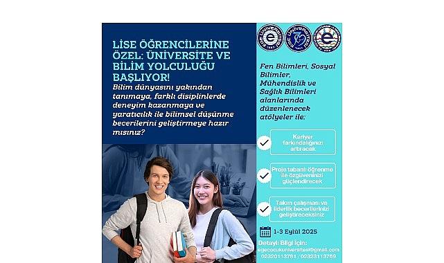 Liseliler, Ege Üniversitesinde bilim yolculuğuna çıkıyor Liseliler, Ege Üniversitesinde bilim yolculuğuna çıkıyor
