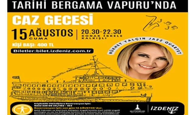 Cazın ritmi İzmir Körfezi'nde yankılanacak