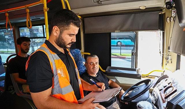 Büyükşehir'in toplu ulaşım araçlarındaki sıkı denetimleri devam ediyor