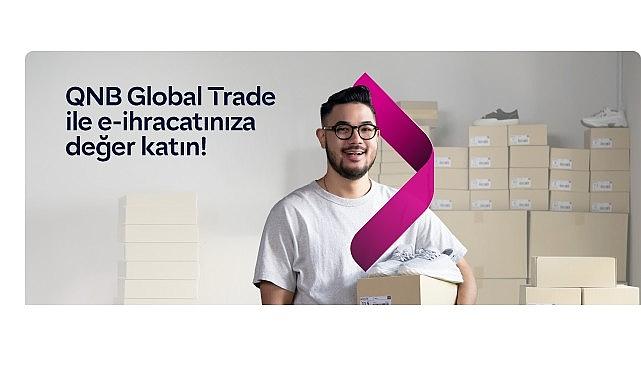 QNB Türkiye'den e-ihracat yapan KOBİ'ler için kazançlı hediyelerde yeni dönem başladı
