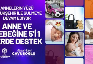 Anneler İçin 5’li Destek Paketi Hayata Geçti