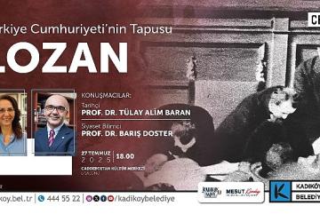 Lozan Antlaşması'nın 102. Yılına Özel Söyleşi CKM'de