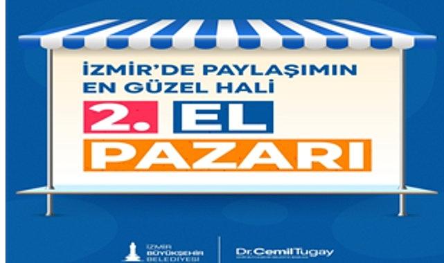 İzmir'in ilçelerinde ikinci el pazarları açılıyor