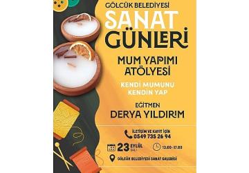 Gölcük Sanat Günleri Mum Yapımı Atölyesi ile Sürecek