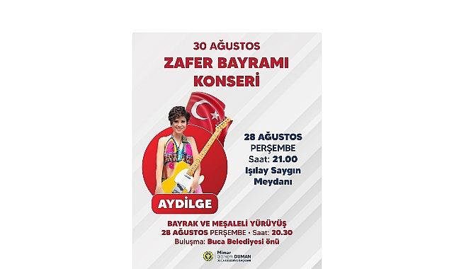 Buca Zafer Bayramı'nı Aydilge konseriyle kutlayacak Buca Zafer Bayramı'nı Aydilge konseriyle kutlayacak