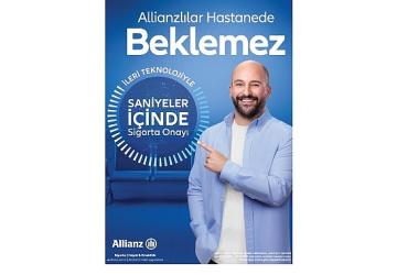 'Bugünden Yarına Allianz Seninle' reklam kampanyası 'Hızlı Provizyon' ile devam ediyor