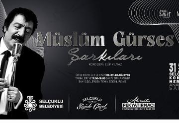 Selçuklu Kongre Merkezi'nde “Müslüm Gürses Şarkıları" Yankılanacak