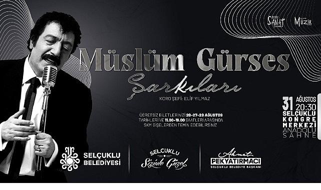 Selçuklu Kongre Merkezi'nde “Müslüm Gürses Şarkıları" Yankılanacak Selçuklu Kongre Merkezi'nde “Müslüm Gürses Şarkıları" Yankılanacak