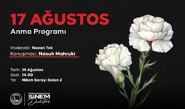 Üsküdar'da “17 Ağustos Anma Programı" Düzenlenecek Üsküdar'da “17 Ağustos Anma Programı" Düzenlenecek