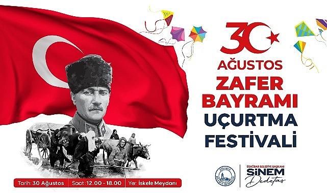 Üsküdar'da 30 Ağustos Zafer Bayramı Coşkuyla Kutlanacak Üsküdar'da 30 Ağustos Zafer Bayramı Coşkuyla Kutlanacak