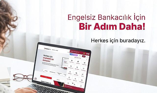 Destekbank'tan “Engelsiz Dijital Bankacılık" Deneyimi