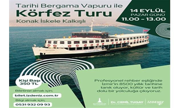 Bergama Vapuru ile İzmir Körfezi'nde Tarihe Yolculuk