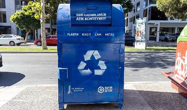 Karşıyaka'da geri dönüşüm hamlesi: 100 noktaya mavi konteyner