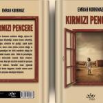 Emrah Korkmaz’dan yeni öykü kitabı: Kırmızı Pencere yayımlandı