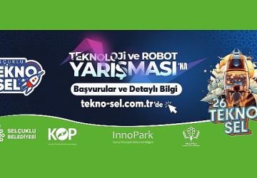 Selçuklu'da Teknosel Teknoloji ve Robot Yarışması Heyecanı 3. Kez Yaşanacak