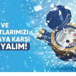 Su Sayaçları ve Tesisatlarına Dikkat
