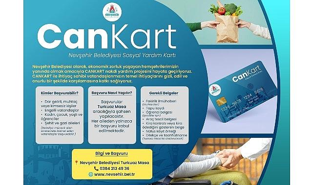 Nevşehir Belediyesi Sosyal Yardım Kartı “CANKART" Hayata Geçiyor