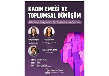 Bayraklı'da 8 Mart Kapsamında Kadın Emeği ve Eşitlik Buluşması