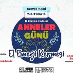 Anneler Günü El Emeği Kermesi'ne başvurular başladı