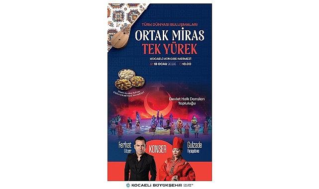 Büyükşehir'den “Ortak Miras Tek Yürek" kültür etkinliği