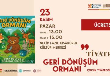 “Geri Dönüşüm Ormanı” Miniklerle Buluşuyor: Eğlendiriyor ve Öğretiyor