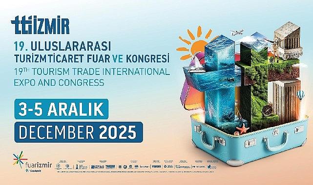 Turizm dünyası İzmir'de bir araya geliyor