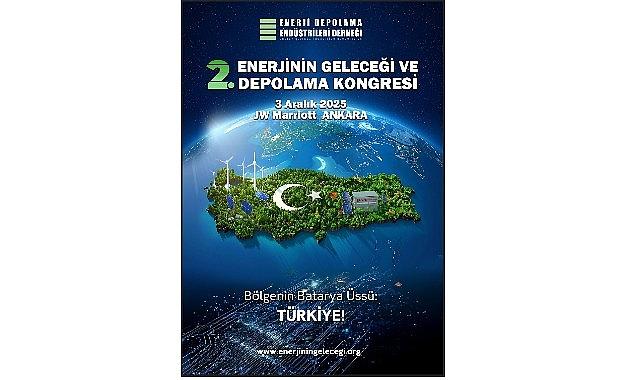 Arz Güvenliğinden Depolama Ekosistemine: 'Türkiye'nin Yeni Enerji Stratejisi' Şekilleniyor
