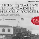 İzmir'in işgali 107'nci yılında APİKAM'da konuşulacak