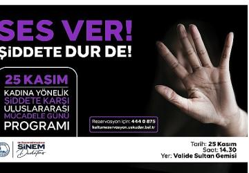 Üsküdar'da ''Ses Ver Şiddete Dur De'' Etkinliği Düzenlenecek