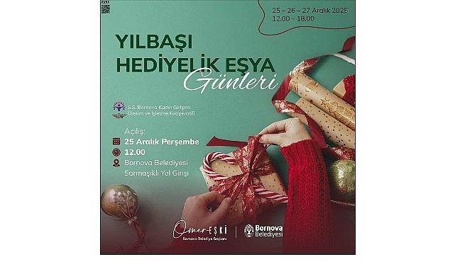 Bornova'da 'Yılbaşı Hediyelik Eşya Günleri' başlıyor