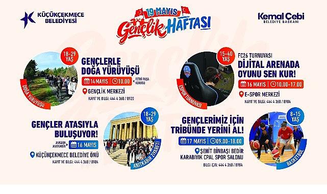 Küçükçekmece'de 19 Mayıs Gençlik Haftası Etkinlikleri Başlıyor