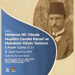 Muallim Cevdet, vefatının 90. yılında Zeytinburnu Kültür Sanat'ta anılıyor!