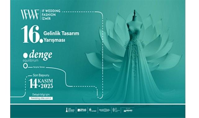 16. Gelinlik Tasarım Yarışmasına başvurular başladı