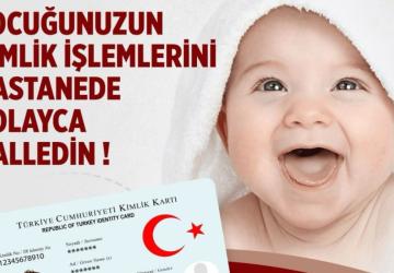 Yenidoğan bebeklerin kimlik işlemleri artık hastanede yapılabilecek