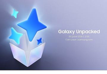 Galaxy Unpacked Şubat 2026: Yeni Yapay Zekâ Telefonları Yaşamınızı Kolaylaştıracak