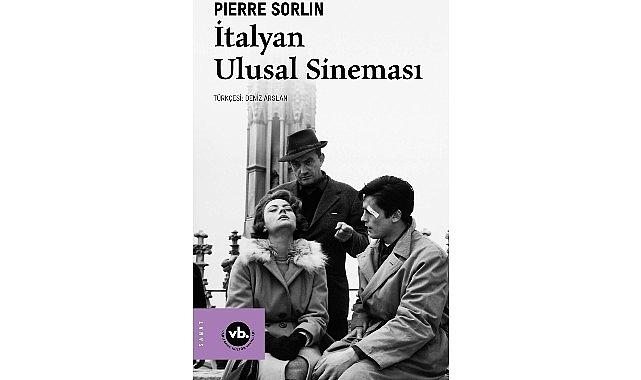 İtalyan sineması ve ulusal kimliğine dair ayrıntılı bir inceleme: “İtalyan Ulusal Sineması"