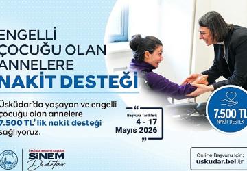 Üsküdar Belediyesi'nden Engelli Çocuğu Olan Annelere 7.500 TL Nakit Destek