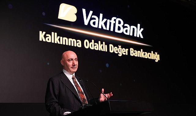 VakıfBank'tan Rekor Finansman 1,5 Milyar Euro Değerinde Kalkınma Odaklı Değer Bankacılığı Finansmanı