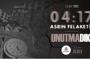 Asrın Felaketinde Yitirdiklerimizi Saygıyla Anıyoruz
