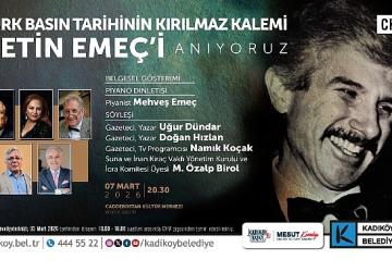 Çetin Emeç Kadıköy'de Anılacak