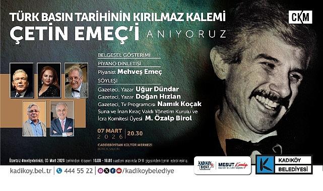 Çetin Emeç Kadıköy'de Anılacak