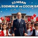 Belediye Başkanımız Rasim Arı'dan 23 Nisan Çocuk Bayramı Mesajı